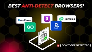 Best Anti-Detect Browser To Use  *(DON'T GET BANNED!)*