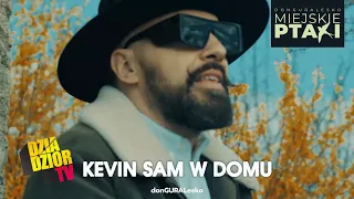 DGE - Kevin Sam W Domu (prod. i skrecze The Returners) [MIEJSKIE PTAKI]