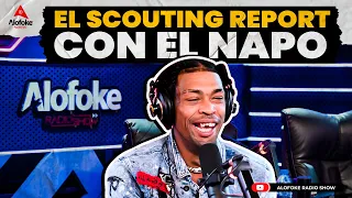 EL NAPO: EL SCOUTING REPORT LLEGA A ALOFOKE RADIO SHOW