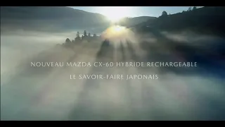 Mazda CX-60 hybride rechargeable | L’excellence du savoir-faire japonais