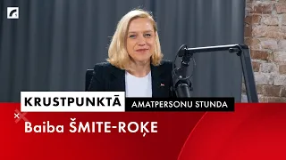 Amatpersonu stunda: Baiba Šmite-Roķe | #Krustpunktā