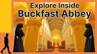 Step Inside Buckfast Abbey - One of Devon's Top Attractions