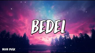 Mustafa Ceceli - Bedel - (Şarkı sözü / Lyrics)