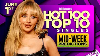 MID-WEEK PREDICTIONS | Billboard Hot 100, Top 10 Singles | June 1st, 2024