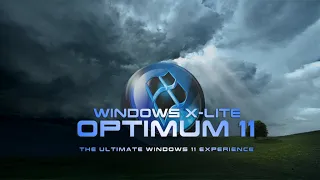 Windows X-Lite's Optimum 11 💥 Another look at our Tiny, Fast, Updatable, Optimized Windows 11 Build!