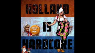 Holland is Hardcore 4 - gemiksed door Jason S