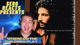 MY FIRST TIME HEARING Cat Stevens - Where Do the Children Play || REACTION