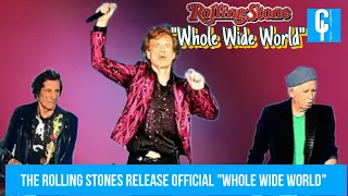 The Rolling Stones release official "Whole Wide World"