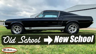 1967 Mustang Fastback Upgrades - Old School to New School