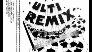 Tag Team - There It Is Remix (Ulti Remix Vol. 1) A#1