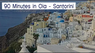 Day 6 - Oia Santorini Greece is AMAZING