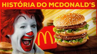 A HISTÓRIA DO MCDONALD'S - O IMPÉRIO DO FAST FOOD