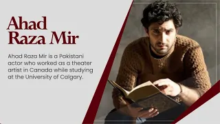 Ahad Raza Mir, spoke about his life changing experience with education