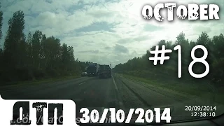 Подборка Аварий и ДТП от 30.10.2014 Октябрь 2014 (#18) / Car crash compilation October 2014