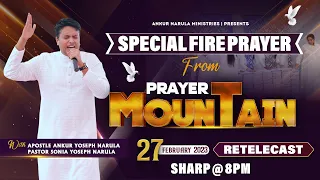 LIVE HEALING PRAYER HOUR FROM PRAYER MOUNTAIN (Re-telecast) || Ankur Narula Ministries