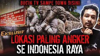 BUCIN TV SAMPE DIBIKIN DOWN DI TEMPAT INI !? LOKASI PALING ANGKER SE INDONESIA