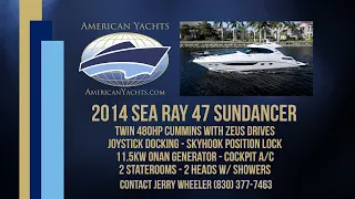 Sea Ray 470 Sundancer With American Yachts