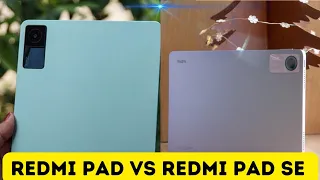 Redmi Pad SE Vs Redmi Pad Full Comparison! Which one is the best choice for you?