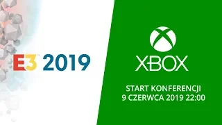 E3 2019 - KONFERENCJA MICROSOFTU - Niedziela 9 Czerwca 2019 - 22:00 [PL]