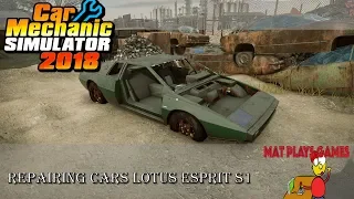 Car Mechanics Simulator 2018 ¦ Repairing Cars - Lotus Esprit S1