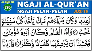 BELAJAR NGAJI QURAN Cara Mudah Belajar Mengaji SURAT AL KAHFI 75-85, EP. 295