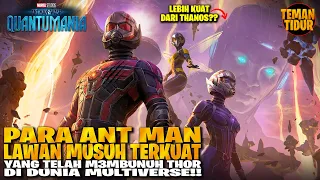 BERHASIL M3MBUNUH THOR DI MULTIVERSE!! TERJEBAK DIDUNIA QUANTUM -"ANT MAN AND THE WASP QUANTUMANIA"