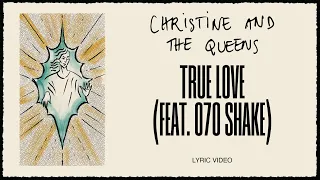 Christine and the Queens - True love (feat. 070 Shake) (Lyric Video)