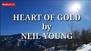 HEART OF GOLD by NEIL YOUNG || LYRIC VIDEO