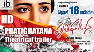 Pratighatana theatrical trailer - idlebrain.com