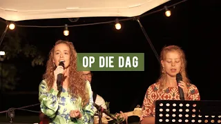 Op Die Dag (live) | Tenira Sturm & Mark Brandwijk