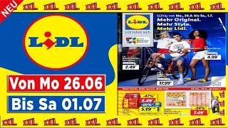 🇩🇪 LIDL Werbung Prospekt / Prospekt Angebote Werbung DE / Gültig von 26.06.2023 🇩🇪