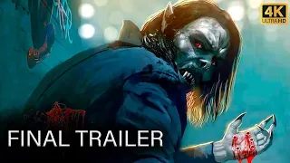 MORBIUS | Final Trailer | 2022 | 4K