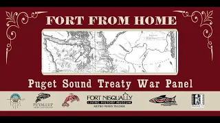 Puget Sound Treaty War Panel Pt 1