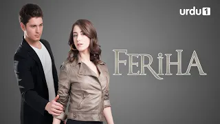 Feriha | Turkish Drama | Teaser 01 | Urdu Dubbing