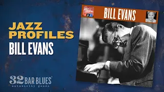 Bill Evans - Jazz Profiles