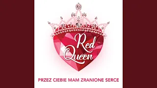 Przez Ciebie Mam Zranione Serce