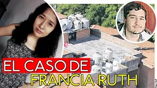 El CASO de FRANCIA RUTH (Caso TINDER)