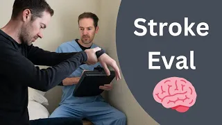 OT guide to Stroke Evaluation