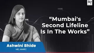 Ashwini Bhide On Mumbai Metro | BQ Prime