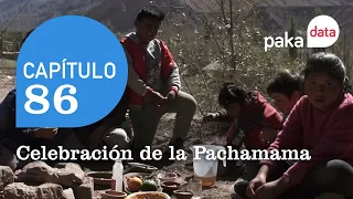 Paka Data: Celebración de la Pachamama - Pakapaka