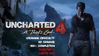 Uncharted 4 A Thief’s End | CRUSHING/NO DAMAGE/100% COMPLETION – Chapter 7: Lights Out