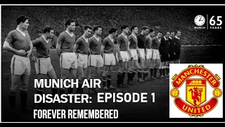 The Munich Air Disaster | Episode 1 | Tragedy of Manchester United's history