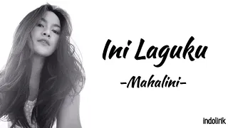 Mahalini - Ini Laguku | Lirik Lagu