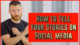 How to Tell Your Story on Social Media in 5 Minutes