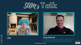 SAM´s Talk mit Jörg Roßkopf