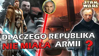 Dlaczego REPUBLIKA nie miała armii do czasów WOJEN KLONÓW? Dlaczego JEDI byli pod kontrolą senatu?