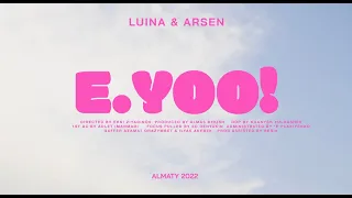 LUINA & ARSEN - E.YOO (2022)