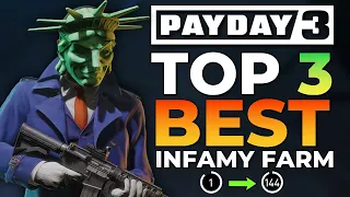 Payday 3 - The 3 Best Infamy Farms To Level Up FAST (New Update)