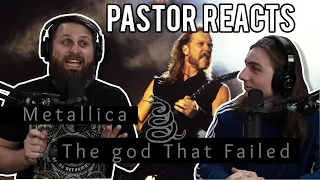 Metallica The god That Failed Reaction // Pastor Rob Reacts // Lyrical Analysis