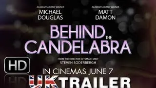 Behind the Candelabra - Official UK Trailer